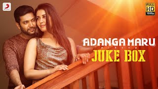 Adanga Maru  Juke box Tamil  Jayam Ravi  Raashi Khanna  Sam CS [upl. by Ahtekal]