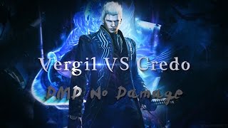 DMC4SE Vergil VS Credo DMD No Damage [upl. by Nilorac304]