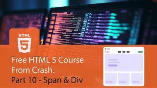 HTML Crash course part 10 Span amp Div tags speak khmer [upl. by Sluiter]