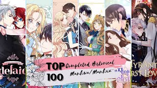 TOP 100 Completed Historical Manhwa  COMPLETED MANHWA  MANHWA RECOMMENDATIONS  HISTORICAL MANHUA [upl. by Carrelli]