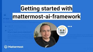 Build your own local AI with mattermostaiframework and GPT4All [upl. by Aitan]