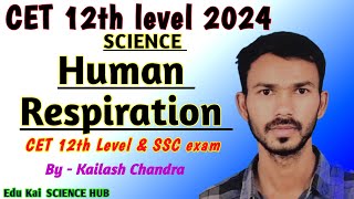 Human Respiration respiratory system  science live class for CET exam 12th level [upl. by Joab]