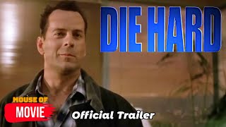 Die Hard 1988  Official Trailer  Bruce Willis Alan Rickman Bonnie Bedelia Movie HD [upl. by Eatnhoj353]