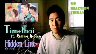 Timethai ft Kratae RSiam  Hidden Line ชู้ทางไลน์ MV Reaction Friday [upl. by Arturo]