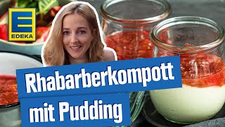 Rhabarberkompott mit Pudding  Dessert im Glas Rezept [upl. by Tabitha]