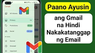 Paano Ayusin ang Gmail na Hindi Nakakatanggap ng Email  Hindi Makatanggap ng Mga Email sa Gmail [upl. by Austin233]