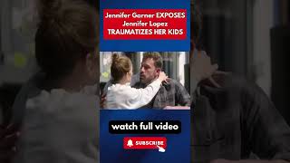 Jennifer Garner EXPOSES Jennifer Lopez TRAUMATIZES HER KIDS part 3 [upl. by Attenehs]