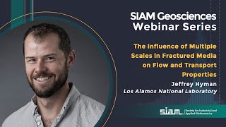 The Influence of Multiple Scales in Fractured Media on Flow and Transport Properties [upl. by Dessma628]