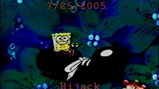 7252005 Hijack Spongebob creepypasta [upl. by Malory]