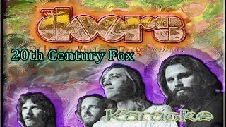 The Doors  Karaoke Of 20th Century Fox [upl. by Chelsy]