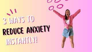 3 ways to reduce your anxiety INSTANTLY [upl. by Krishna]