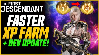 FASTER XP FARM  New Developer Update Patch News  Bug Fixes  The First Descendant [upl. by Adgam796]