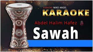 Karaoke  Sawah  Abdel Halim Hafez [upl. by Puritan]