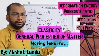 Elasticity L2  General Properties of Matter Solid Mechanics  JEE Advanced NEET jeeadvanced jee [upl. by Woodley]