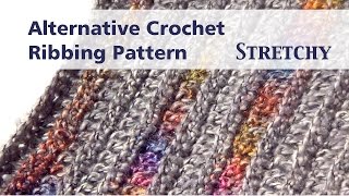 Alternative Crochet Ribbing Pattern [upl. by Llekcm]