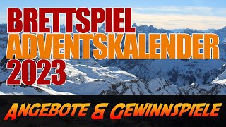 Brettspiel Adventskalender 2023  Angebote amp Gewinnerspiele [upl. by Ecnirp]