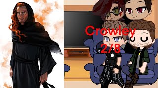 FANDOMS REACT Crowley  discontinued [upl. by Dlorej]