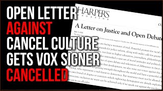 Open Letter DECRIES Cancel Culture Gets Vox Writer Cancelled IMMEDIATELY [upl. by Boyse]