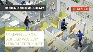 UnlearnSchool – Auf dem Weg zum Lernen der Zukunft [upl. by Nosiaj]