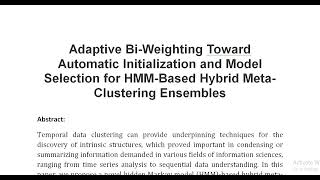 Adaptive Bi Weighting Toward Automatic Initialization and Model Selection for HMM Based Hybrid Meta [upl. by Schulz]