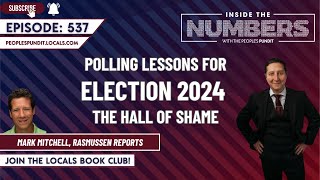 Election 2024 Polling Hall of Shame  Inside The Numbers Ep 537 [upl. by Ayotaj]