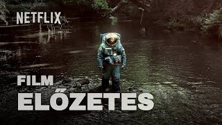 Az űrhajós  2 szinkronos előzetes  Netflix film [upl. by Etnwahs]