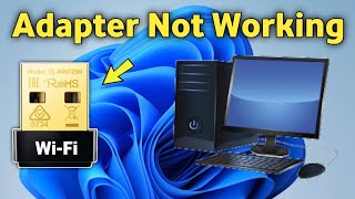 USB Wifi Adapter not working Windows 11  Computer or Laptop [upl. by Annawahs]