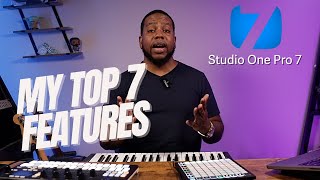 Studio One 7  My Top 7 Features [upl. by Dominus]