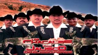 La Troca Ladeada Los Chacales De Jalisco [upl. by Christabella711]