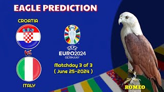 UEFA EURO 2024 PREDICTIONS  Croatia vs Italy  Eagle Prediction [upl. by Walsh]