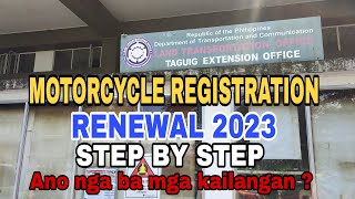 MOTORCYCLE REGISTRATION RENEWAL 2023 I STEP BY STEP I REQUIREMENTS [upl. by Celinka]