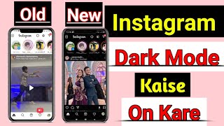 Instagram पर Dark Mode Kaise On Kare ll How To Set Dark Mode In Instagram [upl. by Andonis]