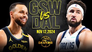 Golden State Warriors vs Dallas Mavericks Full Game Highlights  Nov 12 2024  FreeDawkins [upl. by Eralc]