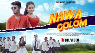 NAWA GOLOM  FULL VIDEO  NEW SANTALI VIDEO 2024  SANTALI SONG  RAJENDRA amp PUJA  LOGEN amp CHAMPA [upl. by Anilorak]