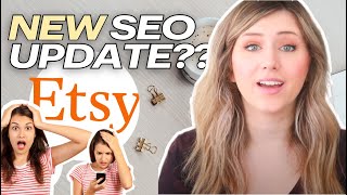 HUGE Etsy SEO Update 2022 Heres How to Write Descriptions to Optimize your SEO [upl. by Euqinomad]