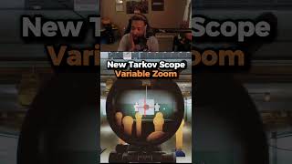 Tarkov’s NEW Variable Zoom Scope Mechanic [upl. by Retsub]