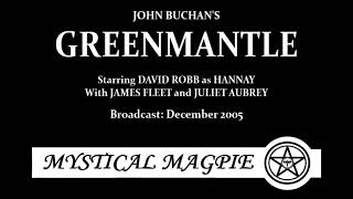 Greenmantle 2005 by John Buchan starring David Robb as Hannay Hannay 2 [upl. by Darej]