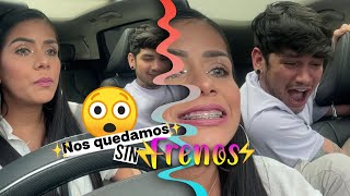 Nos quedamos sin FREN0S 😧😱 no creerán lo qué nos pasó [upl. by Dodie547]