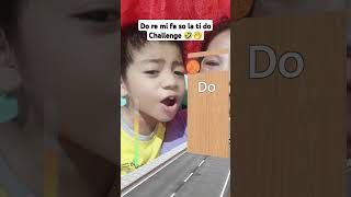 Doremifasolatido challenge🤭🤣😅 challengge shortsvideo tiktok [upl. by Hilel66]