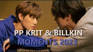 Billkin amp PP Krit  Moments 2023 Mix 💕 BKPP Part 5 [upl. by Laerdna]