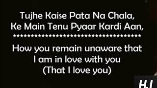 Tujhe Kaise Pata Na Chala Asees Kaur Lyrical Video With Translation [upl. by Llednahs]