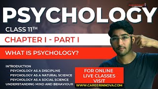 Class 11 Psychology Chapter 1  What is Psychology Part 0105  NCERTCBSE  Vishal Pandey [upl. by Akirej]