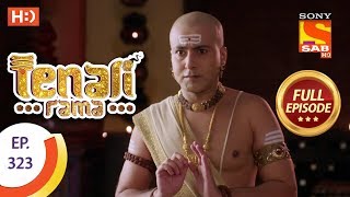 Tenali Rama  Ep 323  Full Episode  2nd October 2018 [upl. by Lister316]