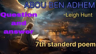 ABOU BEN ADHEMQuestion and Answer7th standard English poem [upl. by Adnohsed]