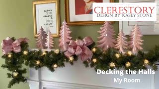 Decking the Halls My Room Part 1 [upl. by Singband]