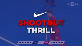 Shoot Out Thrill powered by Nike Spain vs India  FIH Pro League 202324 [upl. by Ahsienroc161]