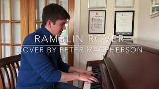 Ramblin Rover  cover by Peter MacPherson [upl. by Gnouv388]