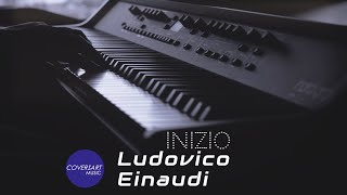 Ludovico Einaudi  Inizio from I Giorni  coversart [upl. by Agathy43]