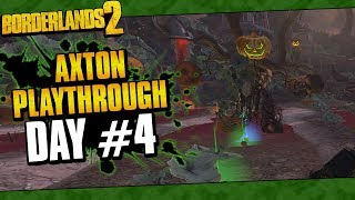 Borderlands 2  Axton Reborn Playthrough Funny Moments And Drops  Day 4 [upl. by Sewole]