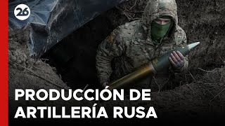 La produccion de artillería de Rusia es 3 veces mayor que la de EEUU y Europa [upl. by Alit792]